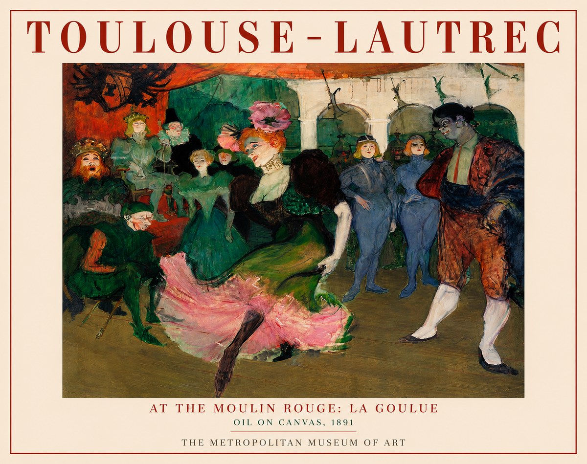 Toulouse-Lautrec At the Moulin Rouge: La Goulue No3 - Plakat