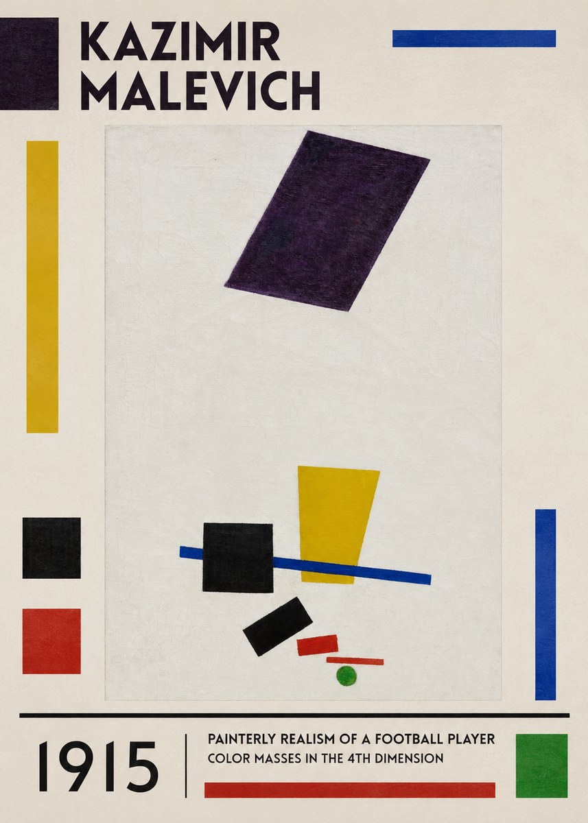 Kazimir Malevich Painterly Realism of a Football Player Color Masses in the 4Th Dimension No1 - Plakat