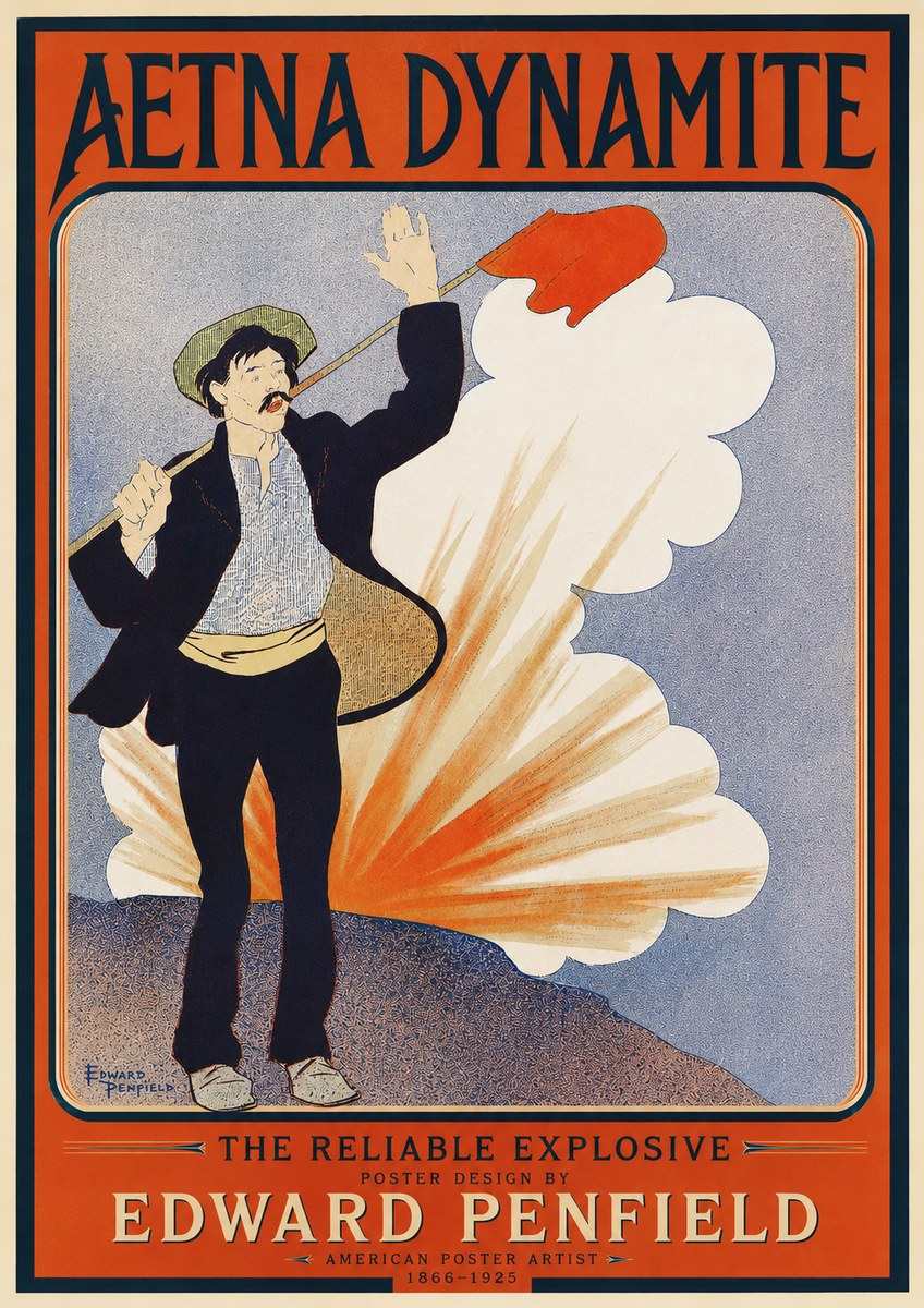 Edward Penfield Aetna Dynamite No4 - Plakat