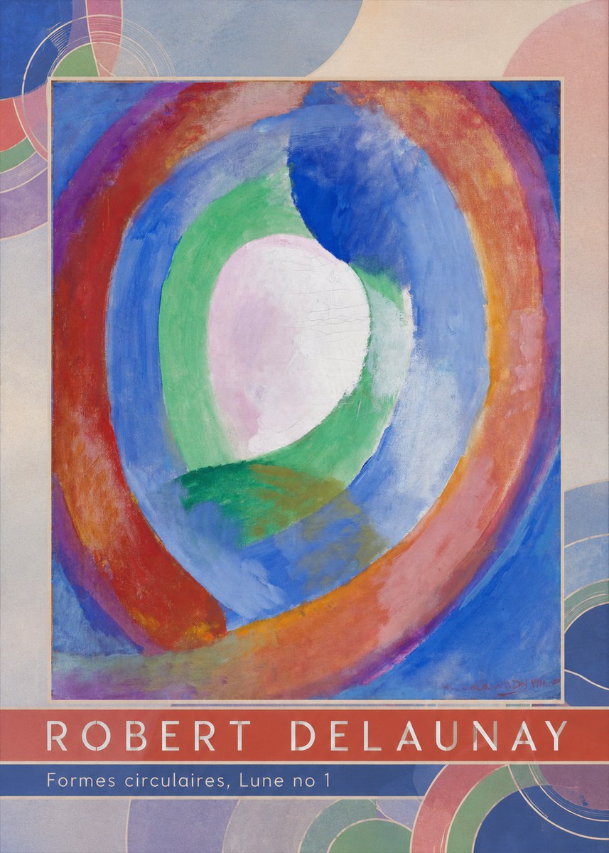 Robert Delaunay Formes Circulaires, Lune No 1 No6 - Plakat