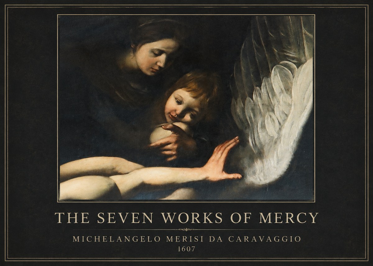 Michelangelo Merisi da Caravaggio The Seven Works of Mercy IV No4 - Plakat
