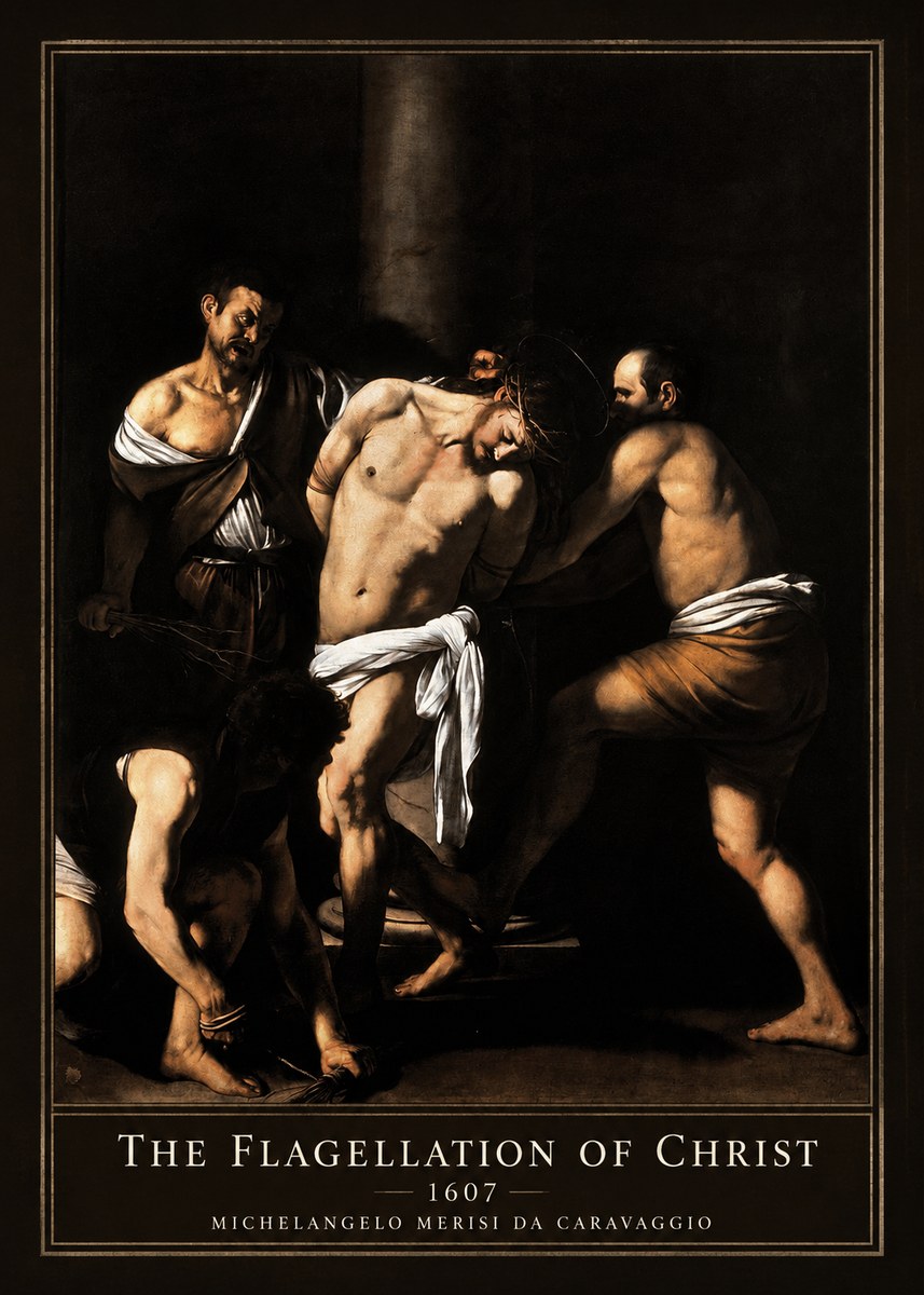 Michelangelo Merisi da Caravaggio The Flagellation of Christ No1 - Plakat