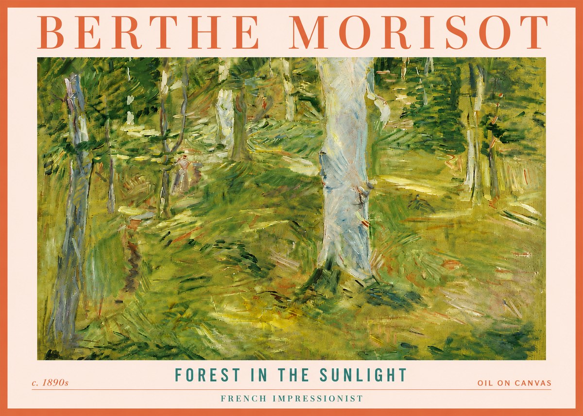 Berthe Morisot Forest in the Sunlight No4 - Plakat