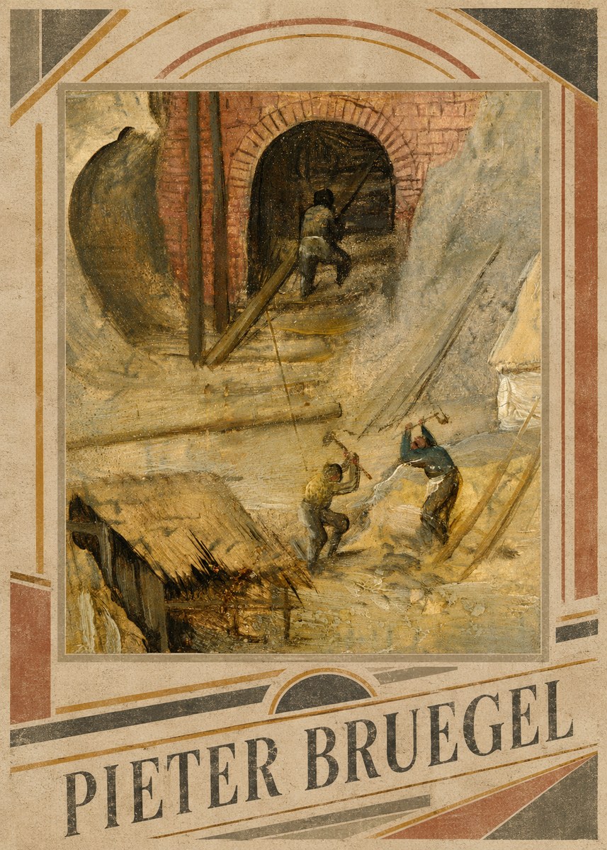 Pieter Bruegel The Miners No3 - Plakat