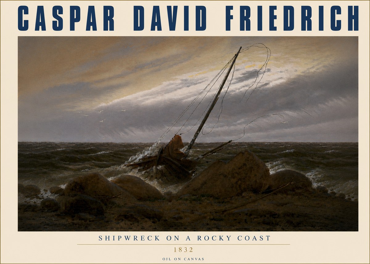 Caspar David Friedrich Shipwreck on a Rocky Coast No4 - Plakat