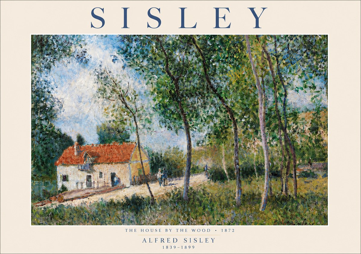 Sisley The House by the Wood No6 - Plakat