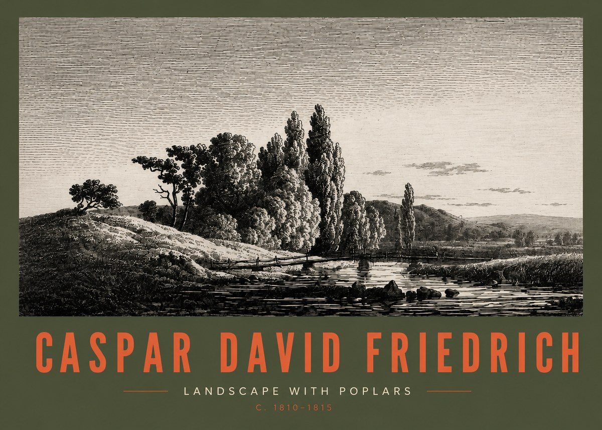 Caspar David Friedrich River Landscape with Poplars No3 - Plakat
