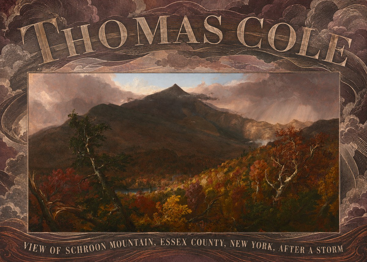 Thomas Cole View of Schroon Mountain, Essex County, New York, After a Storm No5 - Plakat