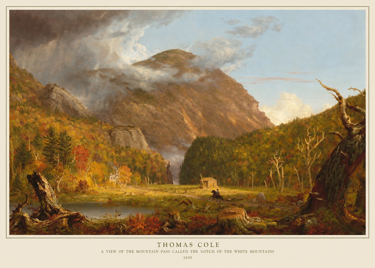 Thomas Cole A View of the Mountain Pass Called the Notch of the White Mountains No5 - Plakat
