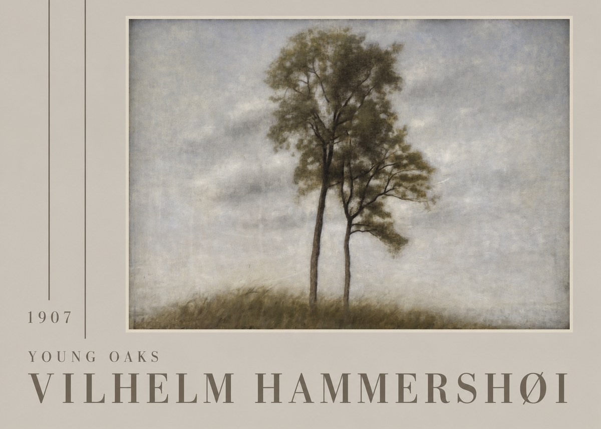 Vilhelm Hammershøi Young Oaks No2 - Plakat