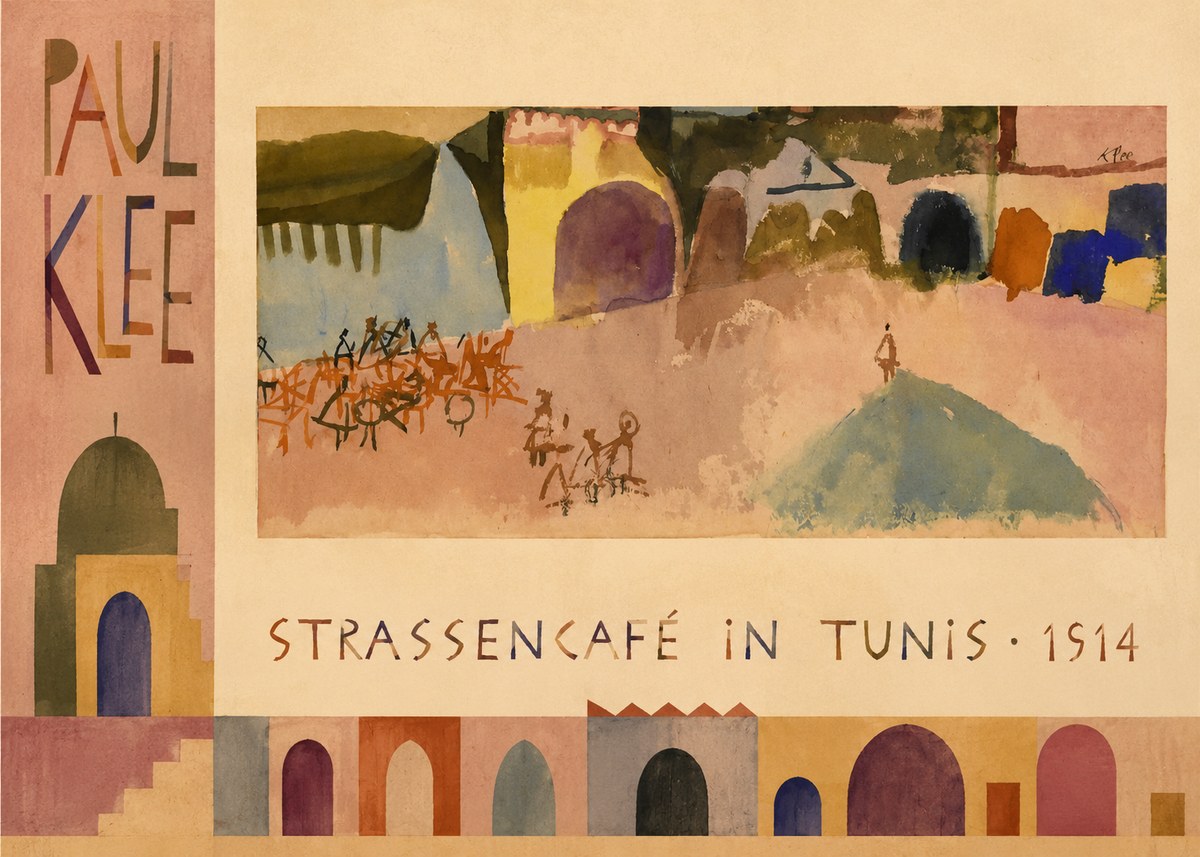 Paul Klee Strassencafé in Tunis · 1914 No2 - Plakat