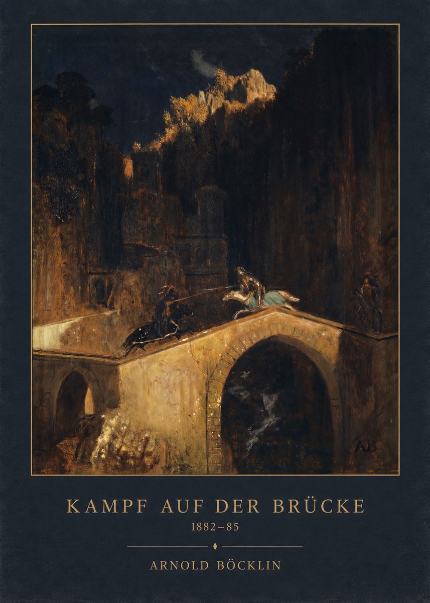Arnold Böcklin Kampf Auf Der Brücke No3 - Plakat