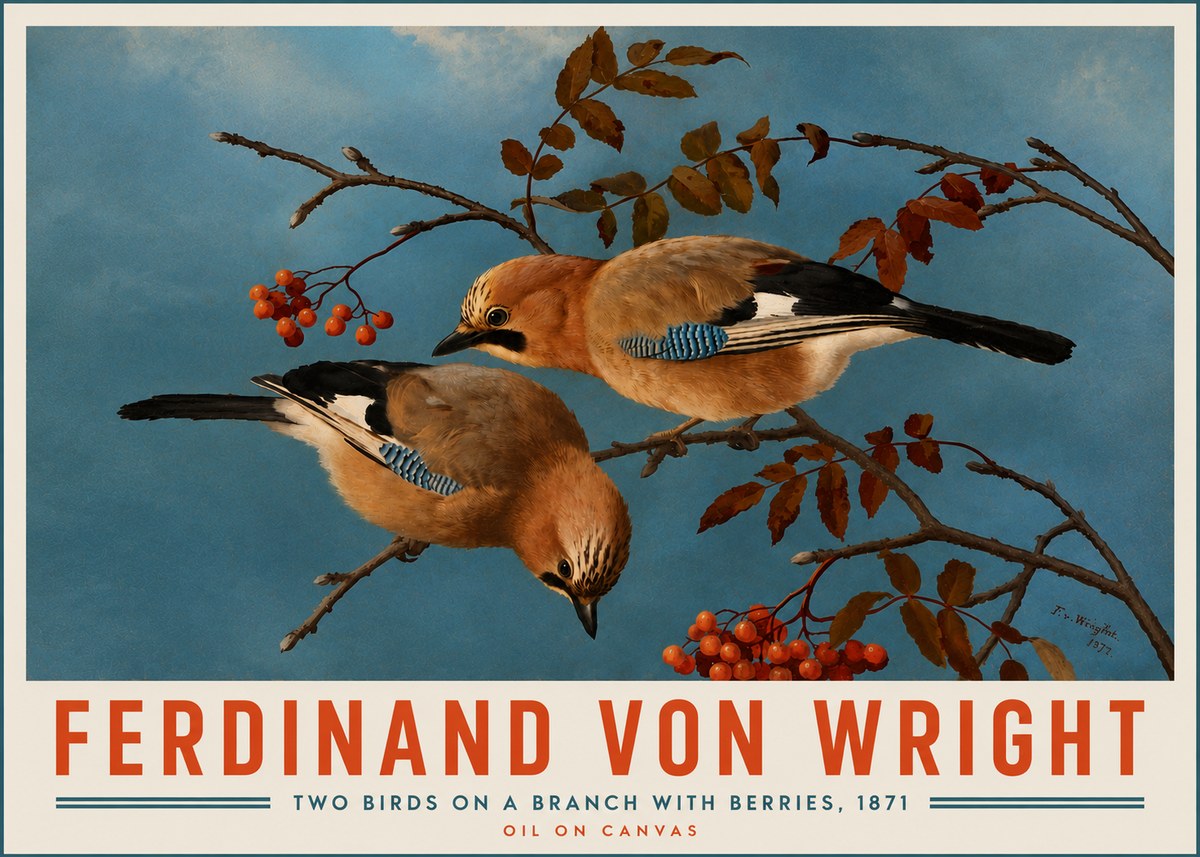 Ferdinand von Wright Two Birds on a Branch with Berries, 1871 No5 - Plakat