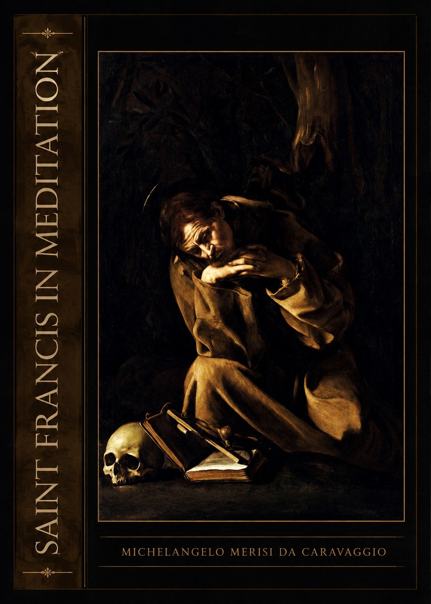 Michelangelo Merisi da Caravaggio Saint Francis in Meditation II No2 - Plakat