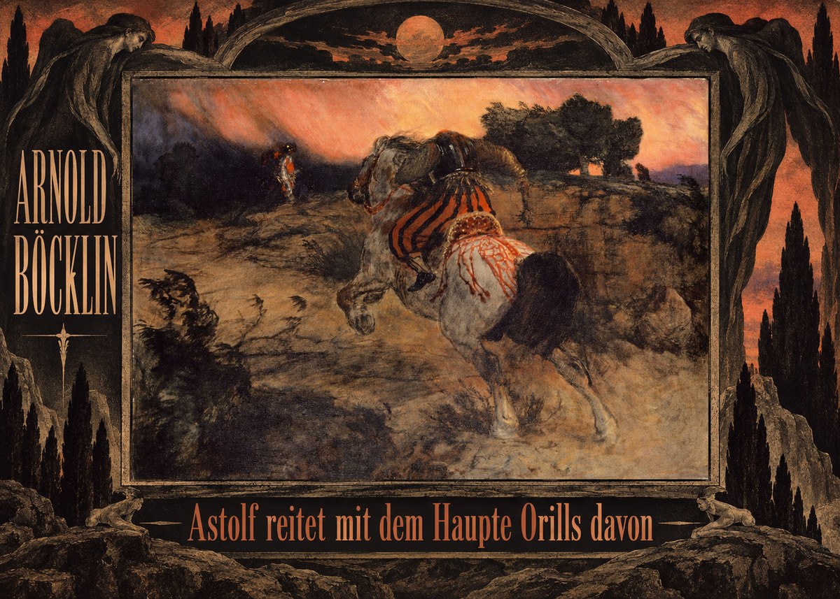 Arnold Böcklin Astolf Reitet Mit Dem Haupte Orills Davon No6 - Plakat